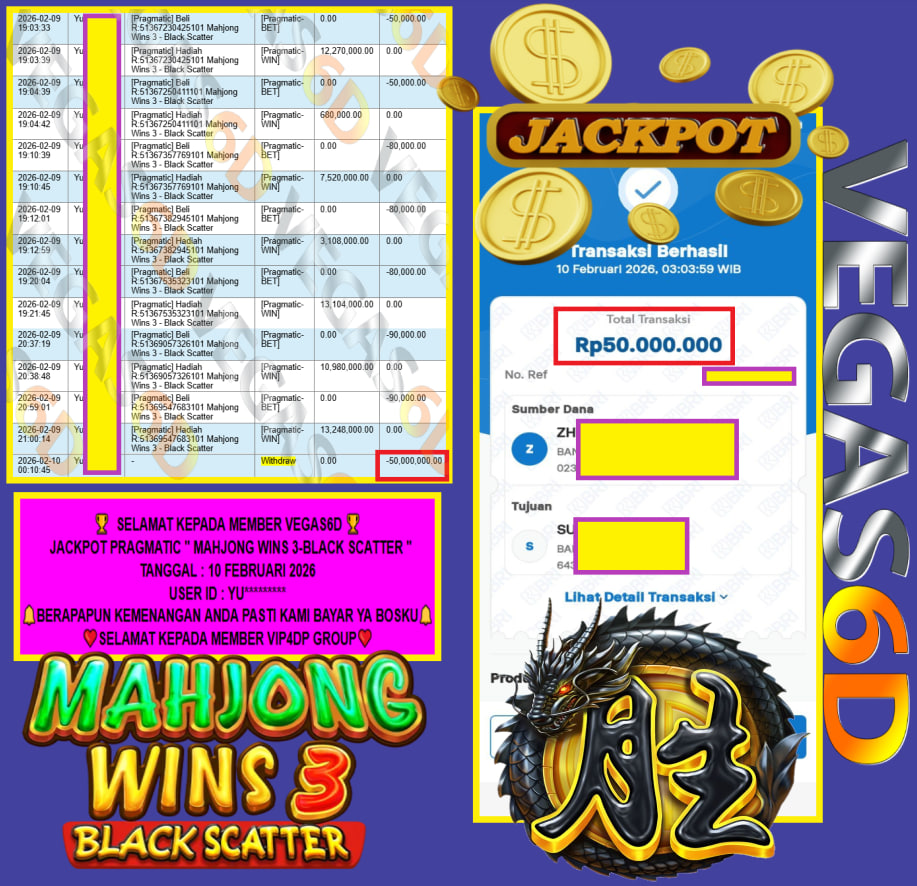 VEGAS6D JACKPOT PRAGMATIC MAHJONG WINS 3-BLACK SCATTER Rp.50.000.000,- LUNAS