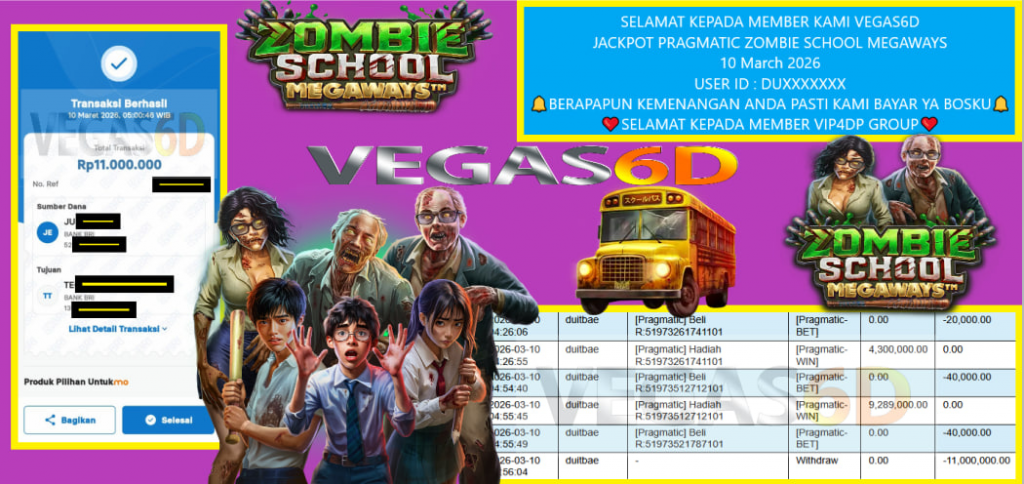 VEGAS6D JACKPOT PRAGMATIC ZOMBIE SCHOOL MEGAWAYS Rp.11.000.000,- LUNAS