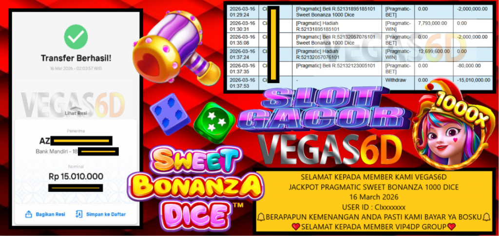 VEGAS6D JACKPOT PRAGMATIC SWEET BONANZA 1000 DICE Rp.15.010.000,- LUNAS