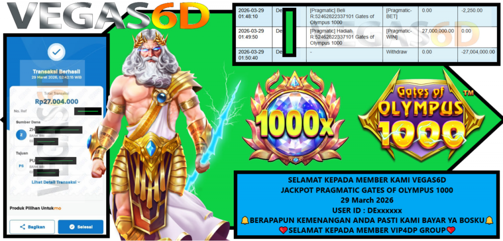 VEGAS6D JACKPOT PRAGMATIC GATES OF OLYMPUS 1000 Rp.27.000.000,- LUNAS