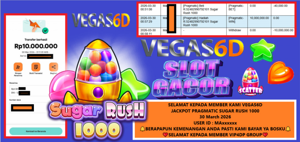 VEGAS6D JACKPOT PRAGMATIC SUGAR RUSH 1000 Rp.10.000.000,- LUNAS