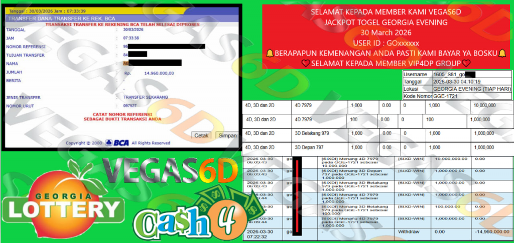 VEGAS6D JACKPOT TOGEL GEORGIA EVENING Rp.14.960.000,- LUNAS