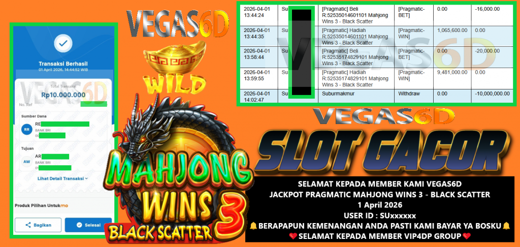 VEGAS6D JACKPOT PRAGMATIC MAHJONG WINS 3 – BLACK SCATTER Rp.10.000.000,- LUNAS