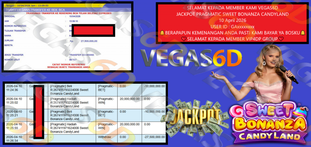 VEGAS6D JACKPOT PRAGMATIC SWEET BONANZA CANDYLAND Rp 27.500.000,- LUNAS