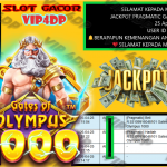 VIP4DP JACKPOT PRAGMATIC GATES OF GATOT KACA 1000 Rp 50.000.000,- LUNAS