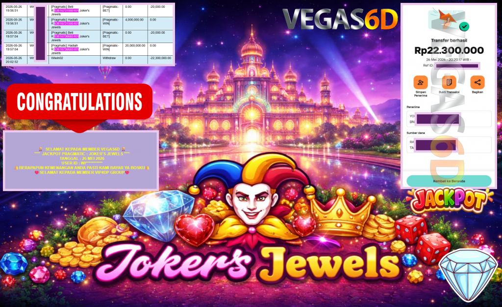 VEGAS6D JACKPOT PRAGMATIC ”JOKER’S JEWELS” Rp22.300.000,- LUNAS