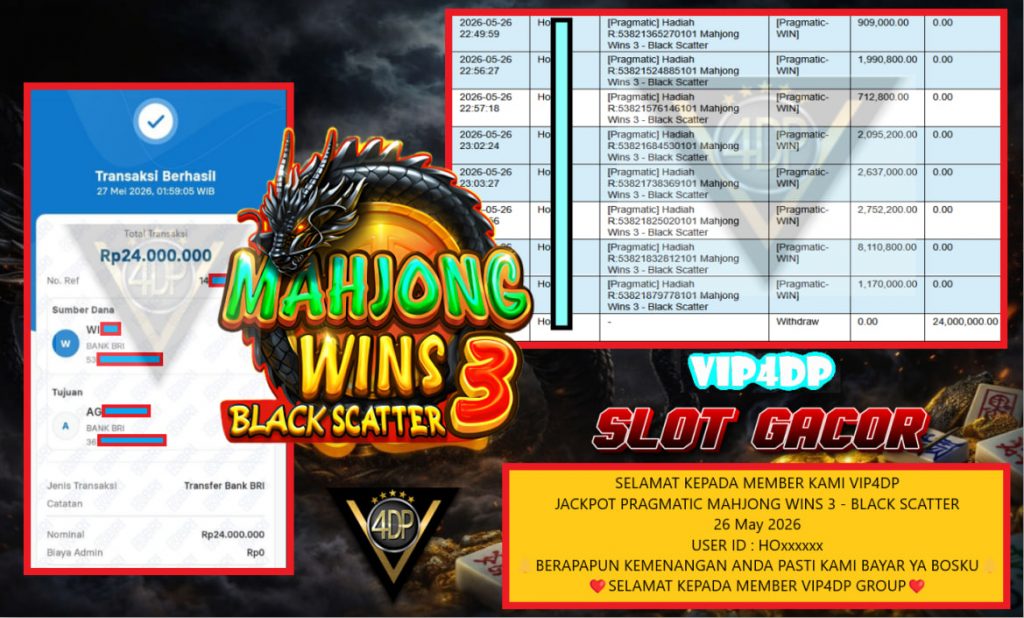 VIP4DP JACKPOT PRAGMATIC MAHJONG WINS 3 – BLACK SCATTER Rp 24.000.000,- LUNAS